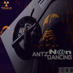 Antz Dancing