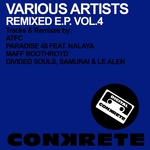 Conkrete Remixed EP Vol 4