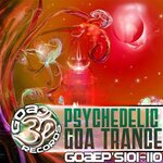 Goa Records Psychedelic: Goa Trance EPs 101 110