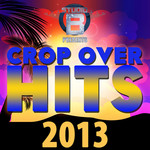 Studio B Presents Crop Over Hits 2013