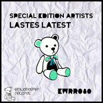 Special Edition Artists: Lastes Latest