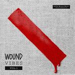 Wound Vibes Vol 1