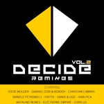 Decide Remixes Vol 2