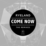 Come Now (Remixes)