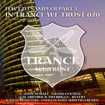 In Trance We Trust 020: DJ Sampler Part 3