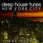 Deep House Tunes: New York City