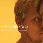Keep The Lights On (Original Motion Picture Soundtrack)