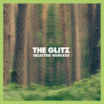 The Glitz (Selected remixes)