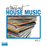 Nothing But House Music Vol 2