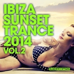 Ibiza Sunset Trance 2014 Vol 2
