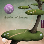 Garden Of Dreams Vol 8 - Sophisticated Deep House Music