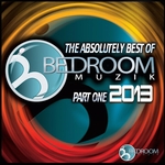 The Absolutely Best Of Bedroom Muzik 2013 Part 1