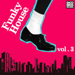 Funky House Vol 3