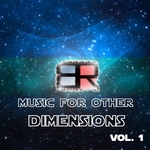 Music For Other Dimensions Vol 1