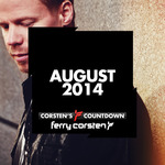 Ferry Corsten presents Corstenas Countdown August 2014