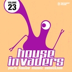 House Invaders: Pure House Music Vol 23
