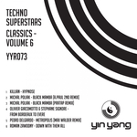 Techno Superstars: Classics Vol 6