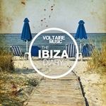 Voltaire Music presentsThe Ibiza Diary Pt 3