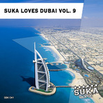Suka Loves Dubai Vol 9