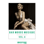 Bar Moods Musique Vol 4