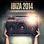 U Ness & Jedset Presents Ibiza 14: The Closing Edition