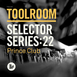 Toolroom Selector Series: 22 Prince Club