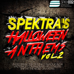 Spektra's Halloween Anthems Vol 2