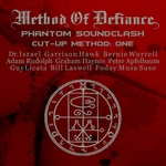Phantom Sound Clash Cut Up Method: One