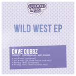 Wild West EP (remixes)