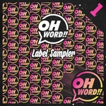 Oh Word: Label Sampler
