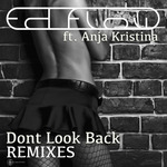 Dont Look Back (remixes)