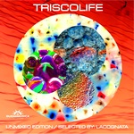 Trisco Life (Unmixed Edition)