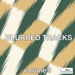 Blurred Tracks Vol 6