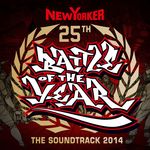 Battle Of The Year 2014 The Soundtrack