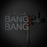 Bang Bang (remixes)