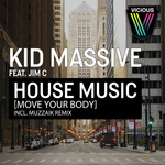 House Music: Move Your Body