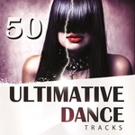 50 Ultimative Dance Tracks