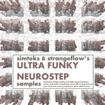 Simteks & StrangeFlow's Ultra Funky Neurostep (Sample Pack WAV)