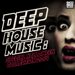 Deep House Music Special Halloween Collection 2014