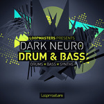 Dark Neuro Drum & Bass (Sample Pack WAV/APPLE/LIVE/REASON)