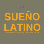 Sueno Latino/Manuel Goettsching Performing E2 E4
