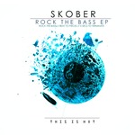 Rock The Bass EP