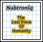 The Last Piece Of Humanity