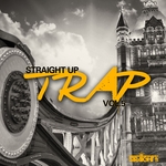 Straight Up Trap Vol 5