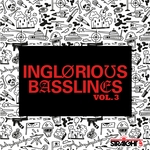 Inglorious Basslines Vol 3
