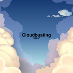Cloudbusting Vol 7