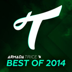 Armada Trice Best Of 2014