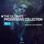 The Ultimate Progressive Collection Vol 5 (Mixed by Joe Cormack)