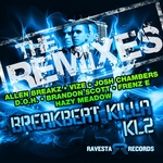 Breakbeat Killa: The Remixes