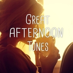 Great Afternoon Tunes Vol 1 (Cozy, Relaxing Lounge & Smooth Jazz Tunes)